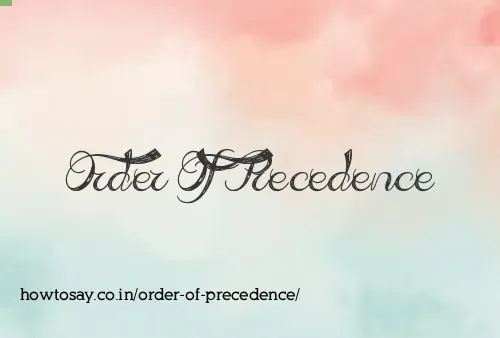 Order Of Precedence