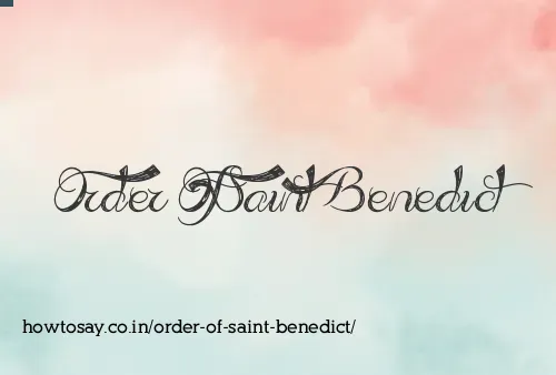 Order Of Saint Benedict