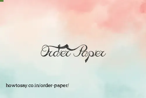 Order Paper