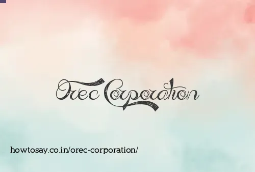 Orec Corporation