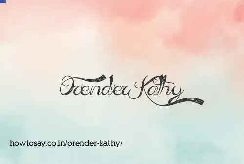 Orender Kathy