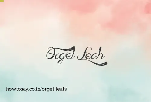 Orgel Leah