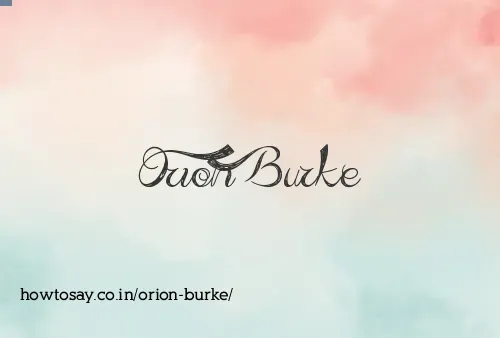 Orion Burke
