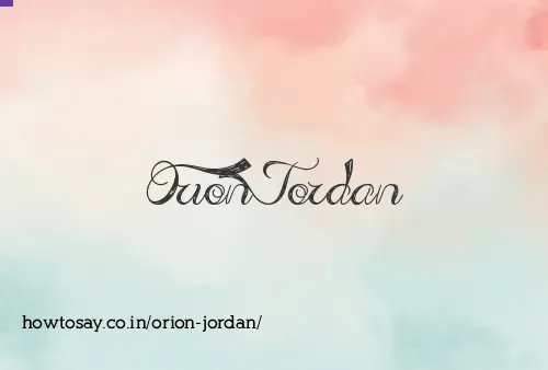 Orion Jordan
