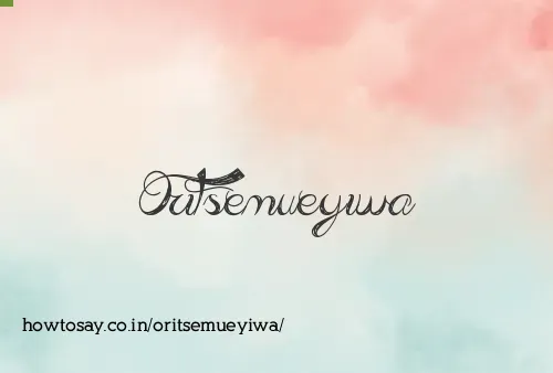 Oritsemueyiwa