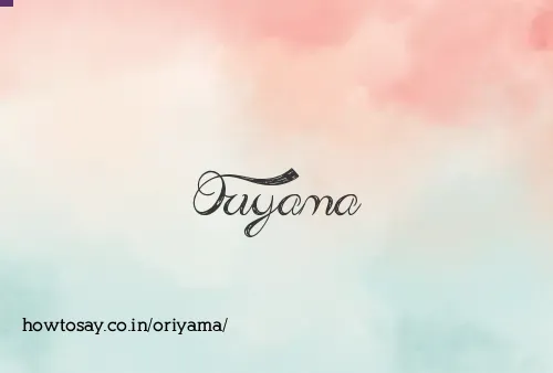 Oriyama