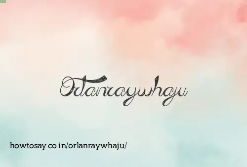 Orlanraywhaju