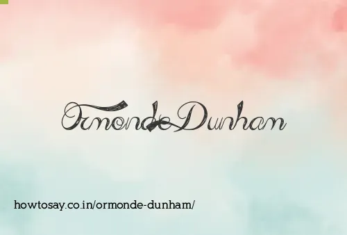 Ormonde Dunham