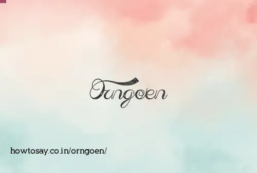 Orngoen