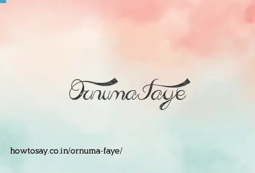 Ornuma Faye