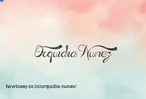 Orquidia Nunez
