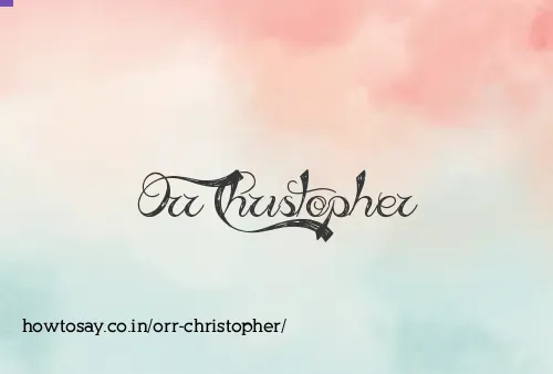 Orr Christopher