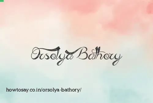 Orsolya Bathory