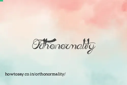 Orthonormality