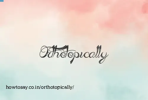 Orthotopically