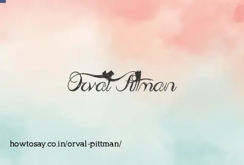 Orval Pittman