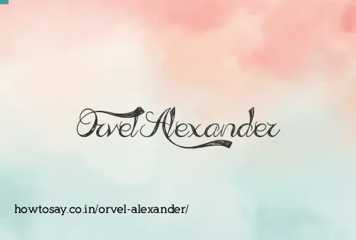 Orvel Alexander