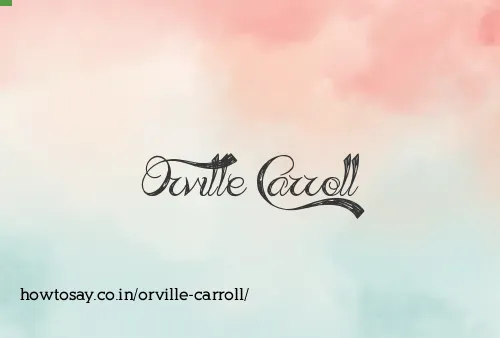 Orville Carroll