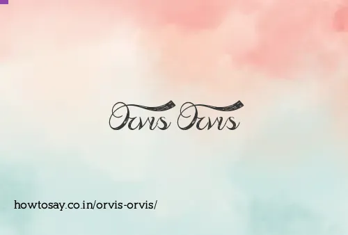 Orvis Orvis