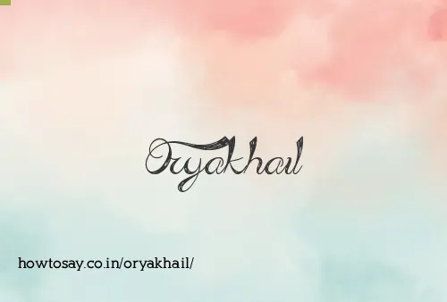 Oryakhail