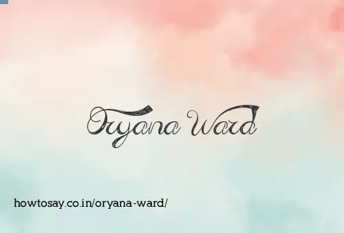 Oryana Ward