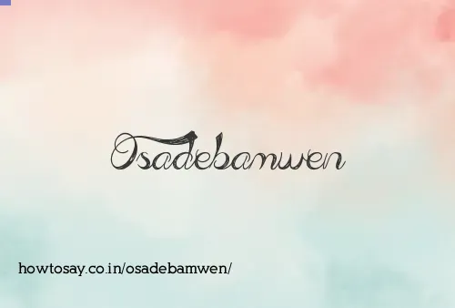 Osadebamwen