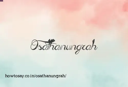 Osathanungrah