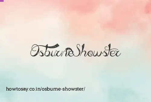 Osburne Showster