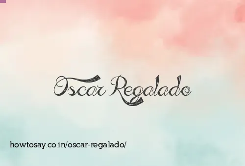 Oscar Regalado