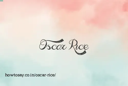 Oscar Rice