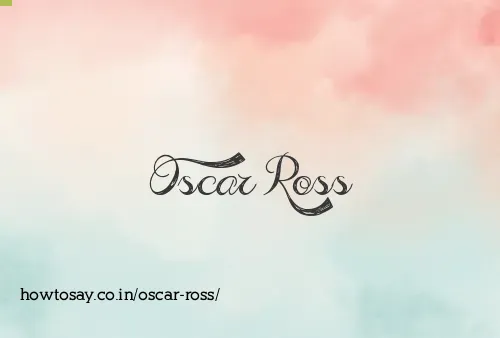 Oscar Ross