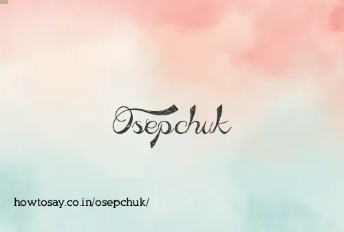 Osepchuk