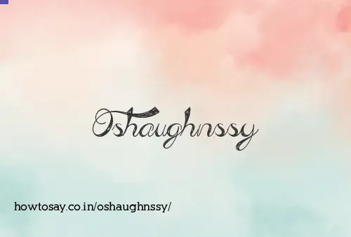 Oshaughnssy
