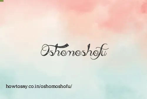 Oshomoshofu
