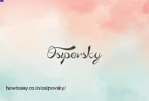 Osipovsky