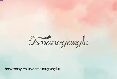 Osmanagaoglu