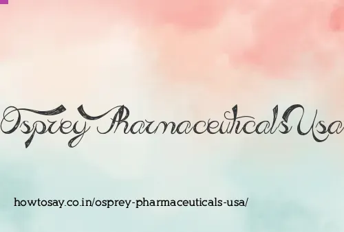 Osprey Pharmaceuticals Usa