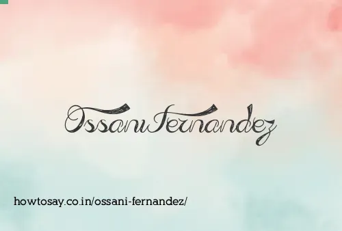 Ossani Fernandez