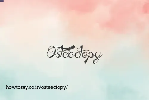 Osteectopy
