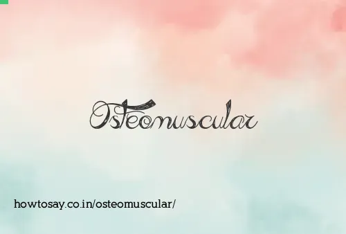 Osteomuscular