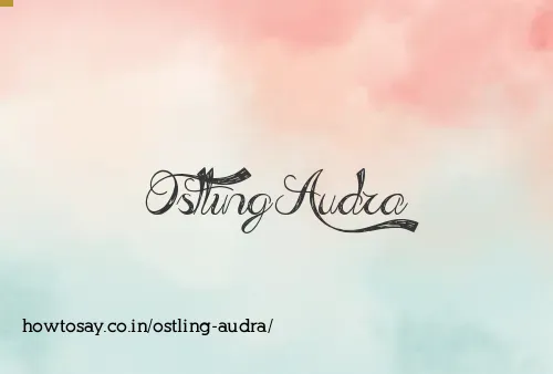 Ostling Audra