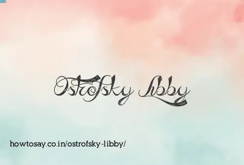 Ostrofsky Libby