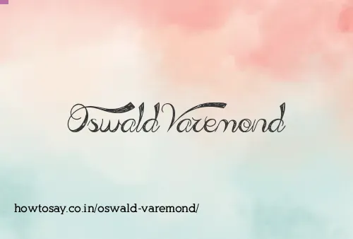 Oswald Varemond