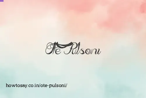 Ote Pulsoni