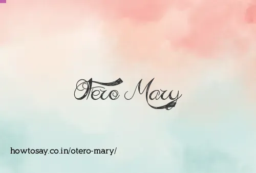 Otero Mary