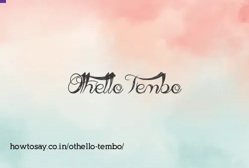 Othello Tembo