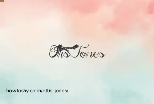 Ottis Jones