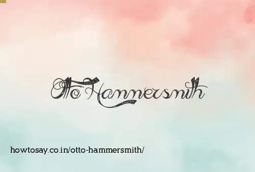 Otto Hammersmith