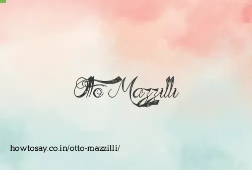 Otto Mazzilli