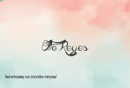 Otto Reyes